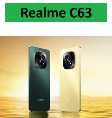 Realme C63